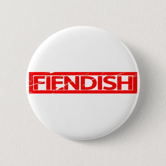 Fiendish Stamp Ronde Button 5,7 Cm (Voorkant)