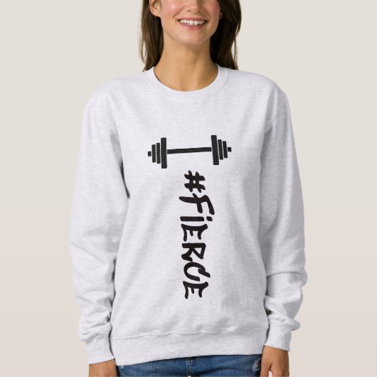 #Fierce Barbell Sweatshirt (Voorkant)
