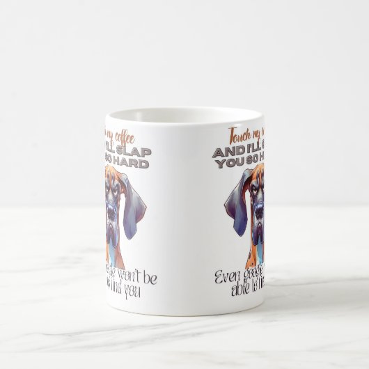 Fierce Dog Coffee Mok – Grappig "Touch My Coffee"  (Center)