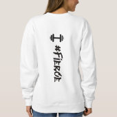 #Fierce Dumbbell Sweatshirt (Achterkant)