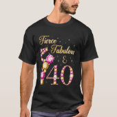 Fierce Fabulous 40 Ballet Dancer Py T-shirt (Voorkant)
