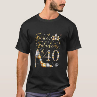 Fierce Fabulous 40 Jaar Oud 40e Verjaardag Koningi T-shirt