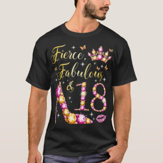 Fierce Fabulous en 18-jarige meisjes 18e verjaarda T-shirt