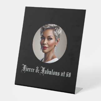 Fierce & Fabulous op 60 Reclamebord Met Voetstuk