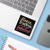 Fierce Fearless en Fabulous Sticker (Laptop met iPhone)