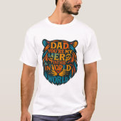 Fierce Love beroemd gemaakt door Hero Dad Tiger He T-shirt (Voorkant)