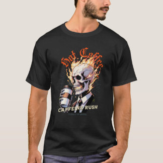 Fiery Blazing Skull met Hete Koffie T-shirt