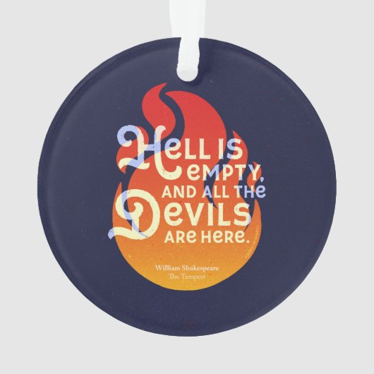 Fiery William Shakespeare Hell is Empty Ornament (achterkant)