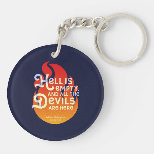 Fiery William Shakespeare Hell is Empty Sleutelhanger (Achterkant)
