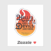 Fiery William Shakespeare Hell is Empty Sticker (Vel)