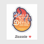 Fiery William Shakespeare Hell is Empty Sticker (Vel)