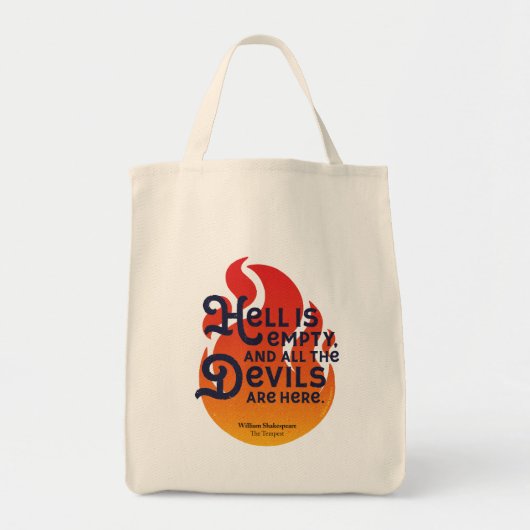 Fiery William Shakespeare Hell is Empty Tote Bag (Voorkant)