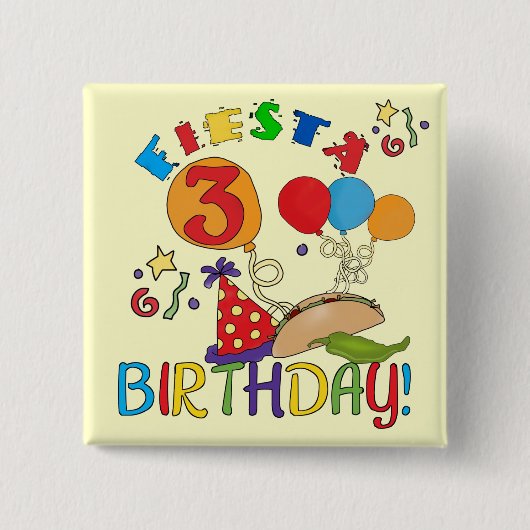 Fiesta 3e verjaardag T-shirts en geschenken Vierkante Button 5,1 Cm (Voorkant)