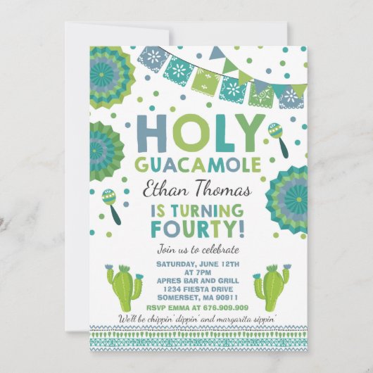 Fiesta 40th Birthday Uitnodiging Heilige Guacamole (Voorkant)
