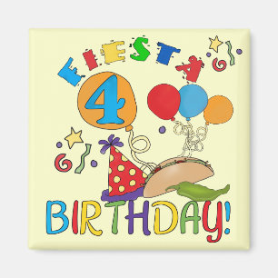 Fiesta 4e verjaardag T-shirts en geschenken Magneet