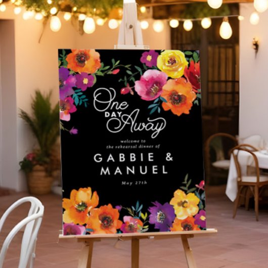 Fiesta Colorful Floral Black Rehearsal Dinner Sign Poster