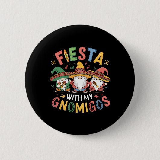 Fiesta met mijn Gnomigos Funny Cinco de Mayo Desig Ronde Button 5,7 Cm (Voorkant)