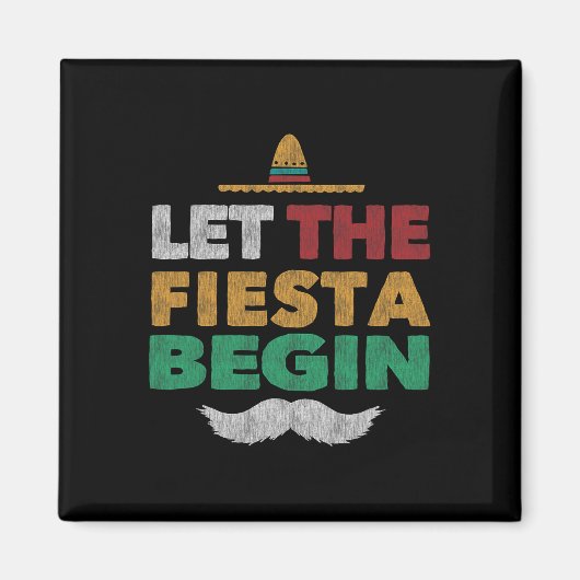 Fiesta Mexican Party Funny Cinco De Mayo Magneet (Voorkant)