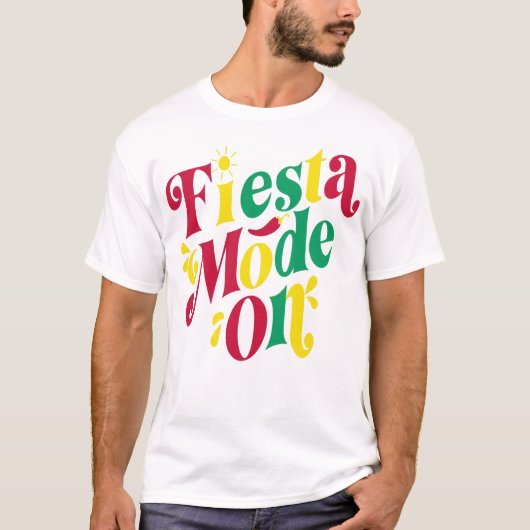 Fiesta Mode Aan Cinco de Mayo T-Shirt (Voorkant)