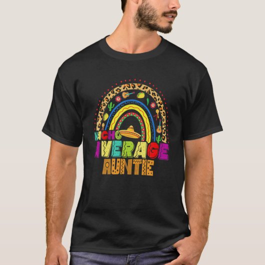 Fiesta Nacho Gemiddelde tante Cute Cinco de Mayo R T-shirt (Voorkant)