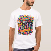 Fiesta San Antonio Texas Cinco de Mayo Lets Fiesta T-shirt (Voorkant)