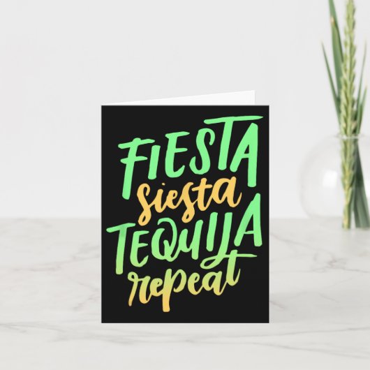 Fiesta Siesta Tequila Repeat T-shirt Kaart (Voorkant)