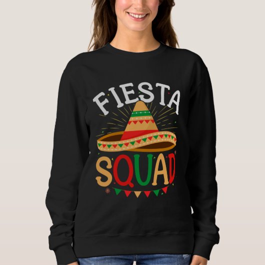 Fiesta Squad Cinco de Mayo Sombrero Mexico Lets Fi Trui (Voorkant)