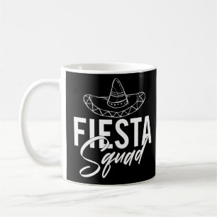 Fiesta Squad Fiesta Bachelorette Party Shirten, 2/ Koffiemok