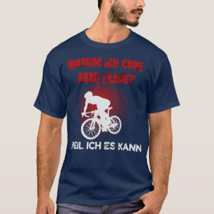 Fiets Fahren Ohne Akku Mountainbike Rad 1 T-shirt