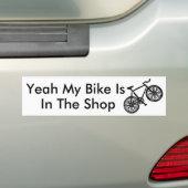 fiets, ja, mijn bike is in de winkel bumpersticker (Op auto)