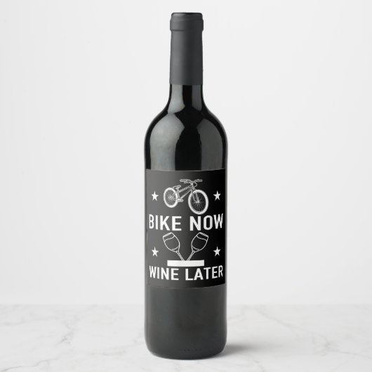 Fiets Nu Wijn Later Grappig Fietsgeschenk Etiket (Voorkant)