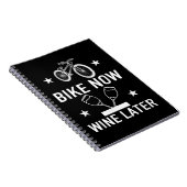 Fiets Nu Wijn Later Grappig Fietsgeschenk Notitieboek (Rechterzijde)