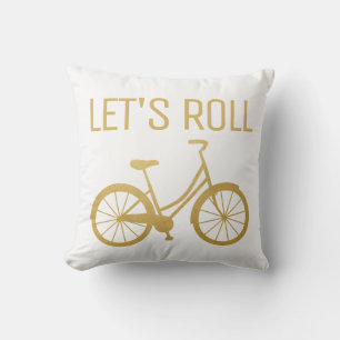 Fiets Quote Laat Roll Gouden Moderne Fiets Kussen