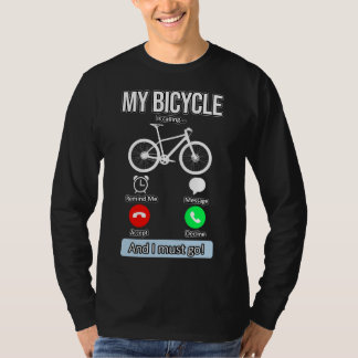 Fiets roept fiets rijden fiets lover grap t-shirt