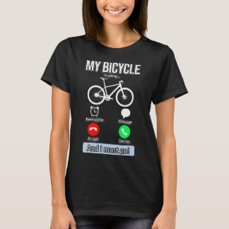 Fiets roept fiets rijden fiets lover grap t-shirt