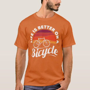 Fiets Wielrennen Fietser Retrothema Fietsspreuk T-shirt