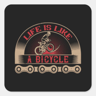 Fietsen - Het leven is als een fiets Vierkante Sticker