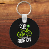 Fietsen - Het leven is echt goed op weg Sleutelhanger (Voorkant)