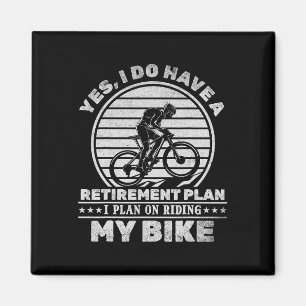 Fietsen ik heb wel een pensioenplan ik ben van pla magneet