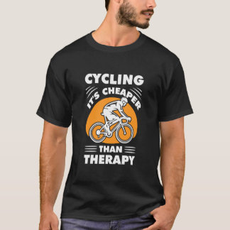 Fietsen is goedkoper dan een therapie fiets outfit t-shirt