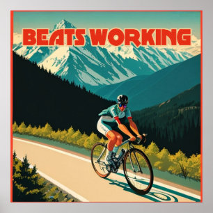 Fietsen is leuker dan werken poster