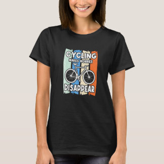 Fietsen laat zorgen verdwijnen Wegwielrenner Fiets T-shirt