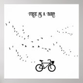 Fietsen Leven, gratis als een vogel aanpasbaar Poster (Voorkant)