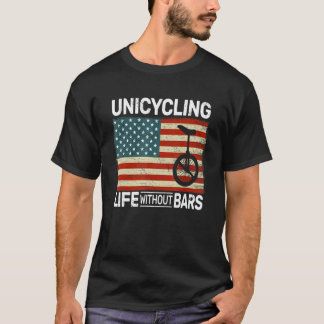 Fietsen met één wiel Leven zonder tralies Usa Eenw T-shirt