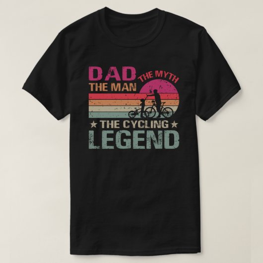  fietsen vader het Man de mythe de fietser l T-shirt (Design voorkant)
