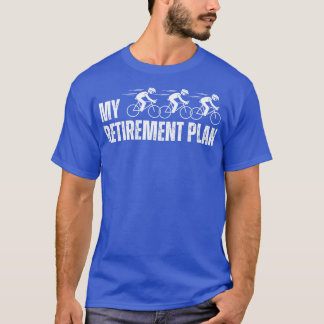 Fietsenlijst met getapte pensionering Bike Mijn af T-shirt
