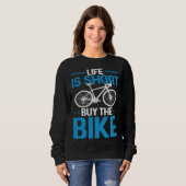 Fietser Fietsleven is kort Koop de fiets Trui (Voorkant volledig)