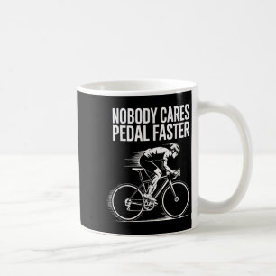 Fietser Quote Motivatie ontwerp Niemand geeft om P Koffiemok