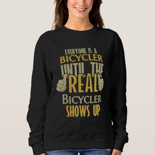 Fietser tot de echte er is trui (Voorkant)