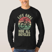 Fietslevensdoel alle fietsen voor fietsencycli t-shirt (Voorkant)